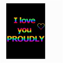 I Love You Proudly Large Garden Flag (two Sides)