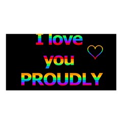 I Love You Proudly Satin Shawl