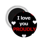 I love you proudly 2.25  Magnets Front