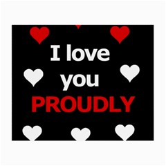 I Love You Proudly Small Glasses Cloth (2-side)