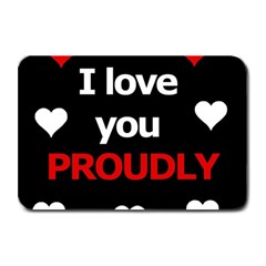 I Love You Proudly Plate Mats by Valentinaart