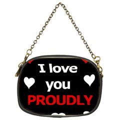 I Love You Proudly Chain Purses (one Side)  by Valentinaart