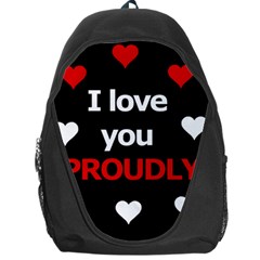 I Love You Proudly Backpack Bag by Valentinaart