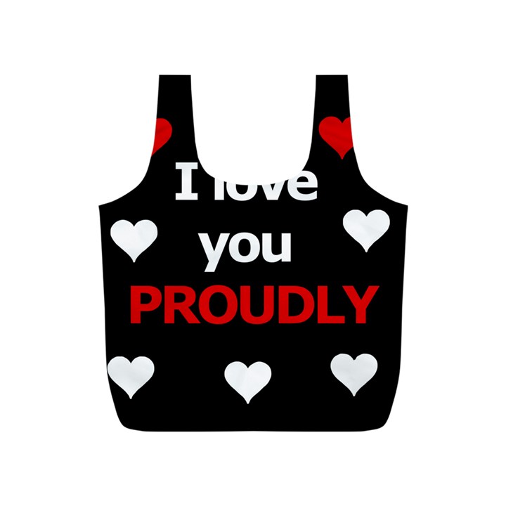 I love you proudly Full Print Recycle Bags (S) 