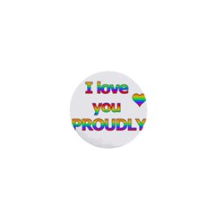 I Love You Proudly 2 1  Mini Magnets