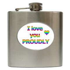 I Love You Proudly 2 Hip Flask (6 Oz) by Valentinaart