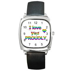 I Love You Proudly 2 Square Metal Watch