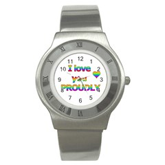 I Love You Proudly 2 Stainless Steel Watch by Valentinaart