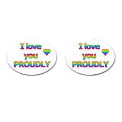 I Love You Proudly 2 Cufflinks (oval)