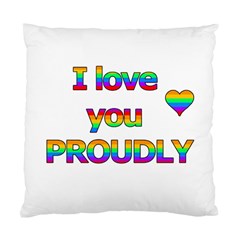 I Love You Proudly 2 Standard Cushion Case (one Side)