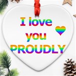 Proudly love Ornament (Heart)  Front