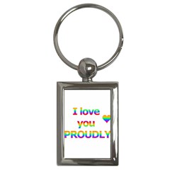 Proudly Love Key Chains (rectangle)  by Valentinaart