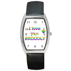 Proudly Love Barrel Style Metal Watch by Valentinaart