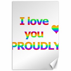 Proudly Love Canvas 20  X 30  