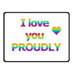 Proudly love Double Sided Fleece Blanket (Small)  45 x34  Blanket Back