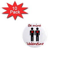 Be Mine Valentine 1  Mini Magnet (10 Pack) 