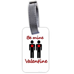 Be Mine Valentine Luggage Tags (two Sides)