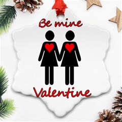 Be My Valentine 2 Ornament (snowflake) 