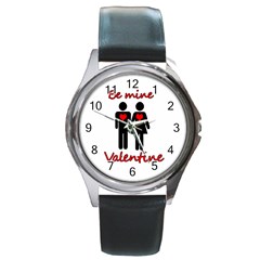 Be Mine Valentine Round Metal Watch by Valentinaart