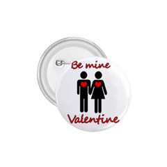 Be Mine Valentine 1 75  Buttons