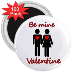 Be Mine Valentine 3  Magnets (100 Pack)