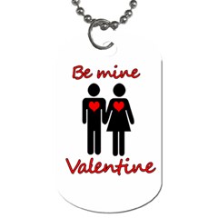 Be Mine Valentine Dog Tag (two Sides)