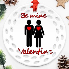 Be Mine Valentine Round Filigree Ornament (2side)