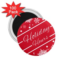 Winter Holiday Hours 2 25  Magnets (100 Pack)  by Amaryn4rt