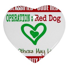 Oprd1 Heart Ornament (2 Sides) by OperationRedDog