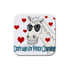 Don t Wait For Prince Sharming Rubber Square Coaster (4 Pack)  by Valentinaart