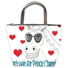 Don t Wait For Prince Sharming Bucket Bags by Valentinaart