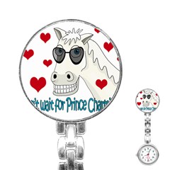 Don t Wait For Prince Sharming Stainless Steel Nurses Watch by Valentinaart