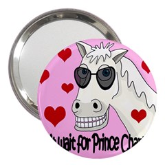 Don t Wait For Prince Charming 3  Handbag Mirrors by Valentinaart