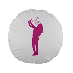 Selfie Girl Graphic Standard 15  Premium Round Cushions by dflcprints