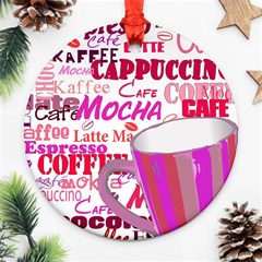 Coffee Cup Lettering Coffee Cup Ornament (round)  by Amaryn4rt