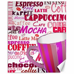 Coffee Cup Lettering Coffee Cup Canvas 16  X 20   by Amaryn4rt