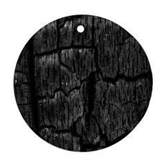 Coal Charred Tree Pore Black Round Ornament (two Sides)  by Amaryn4rt