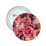 Beautiful pink roses 2.25  Buttons Front