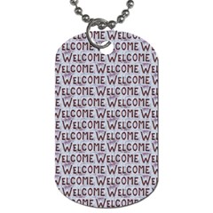 Welcome Letters Pattern Dog Tag (two Sides)