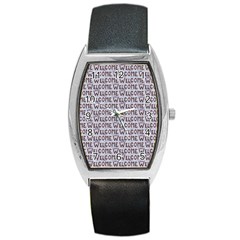 Welcome Letters Pattern Barrel Style Metal Watch