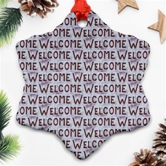 Welcome Letters Pattern Ornament (snowflake) by dflcprints