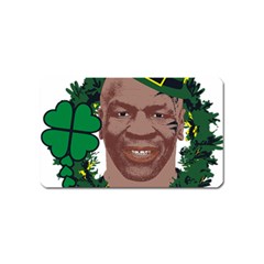 Kith Me I m Irith, Mike Tyson St Patrick s Day Design Magnet (name Card) by twistedimagetees