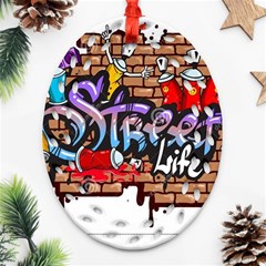 Graffiti Word Characters Composition Decorative Urban World Youth Street Life Art Spraycan Drippy Bl Oval Filigree Ornament (two Sides)