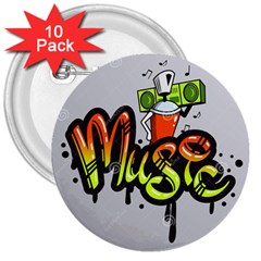 Graffiti Word Character Print Spray Can Element Player Music Notes Drippy Font Text Sample Grunge Ve 3  Buttons (10 Pack)  by Foxymomma