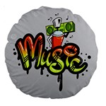 Graffiti Word Character Print Spray Can Element Player Music Notes Drippy Font Text Sample Grunge Ve Large 18  Premium Round Cushions Front