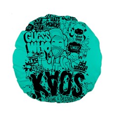 Typography Illustration Chaos Standard 15  Premium Round Cushions by Nexatart