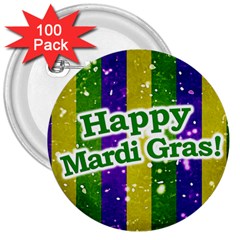 Happy Mardi Gras Poster 3  Buttons (100 Pack)  by dflcprints