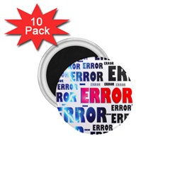 Error Crash Problem Failure 1 75  Magnets (10 Pack)  by Nexatart