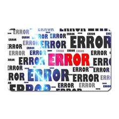 Error Crash Problem Failure Magnet (rectangular)