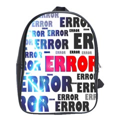 Error Crash Problem Failure School Bags(large) 